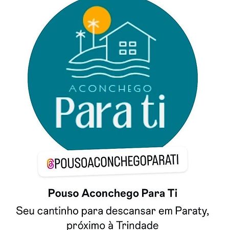 Pouso Aconchego Para Ti Paraty Bagian luar foto