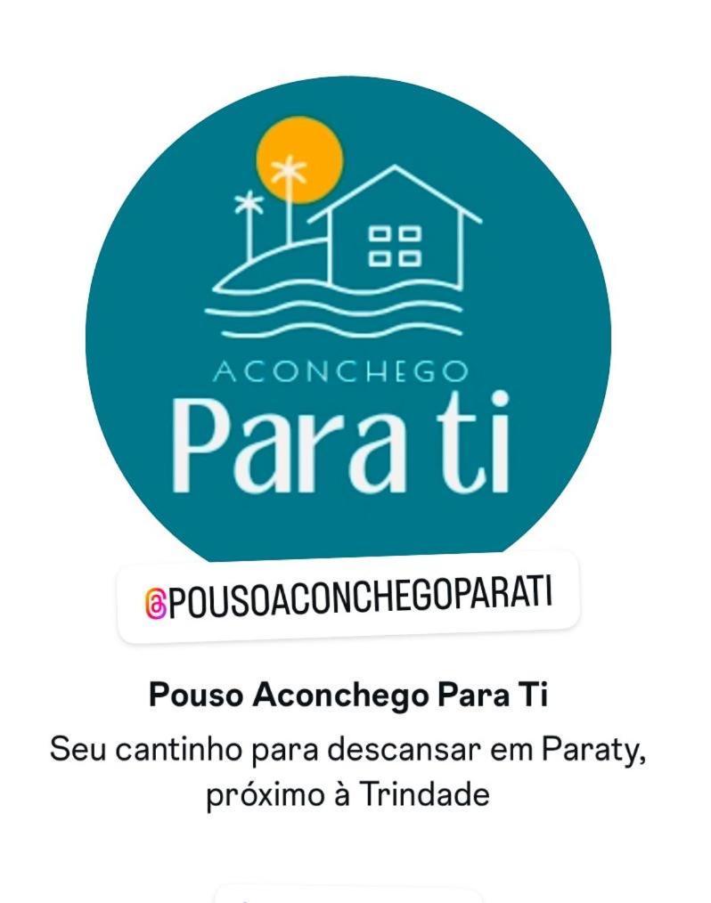 Pouso Aconchego Para Ti Paraty Bagian luar foto